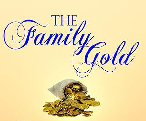 The Family Gold: A Journey Through Generations